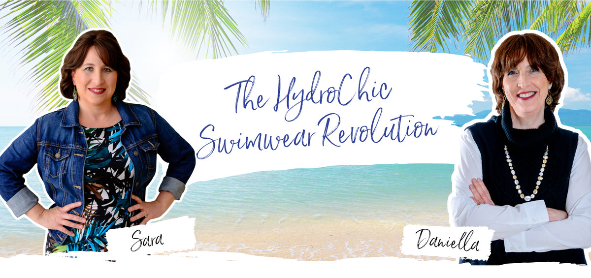 The HydroChic Swimwear Revolution, with founders Sara and Daniella on the beach